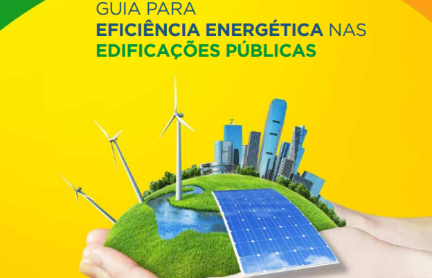 Guia para Eficiência Energética nas Edificações
