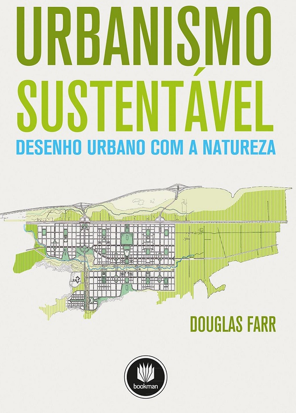 Urbanismo Sustentável: Desenho Urbano