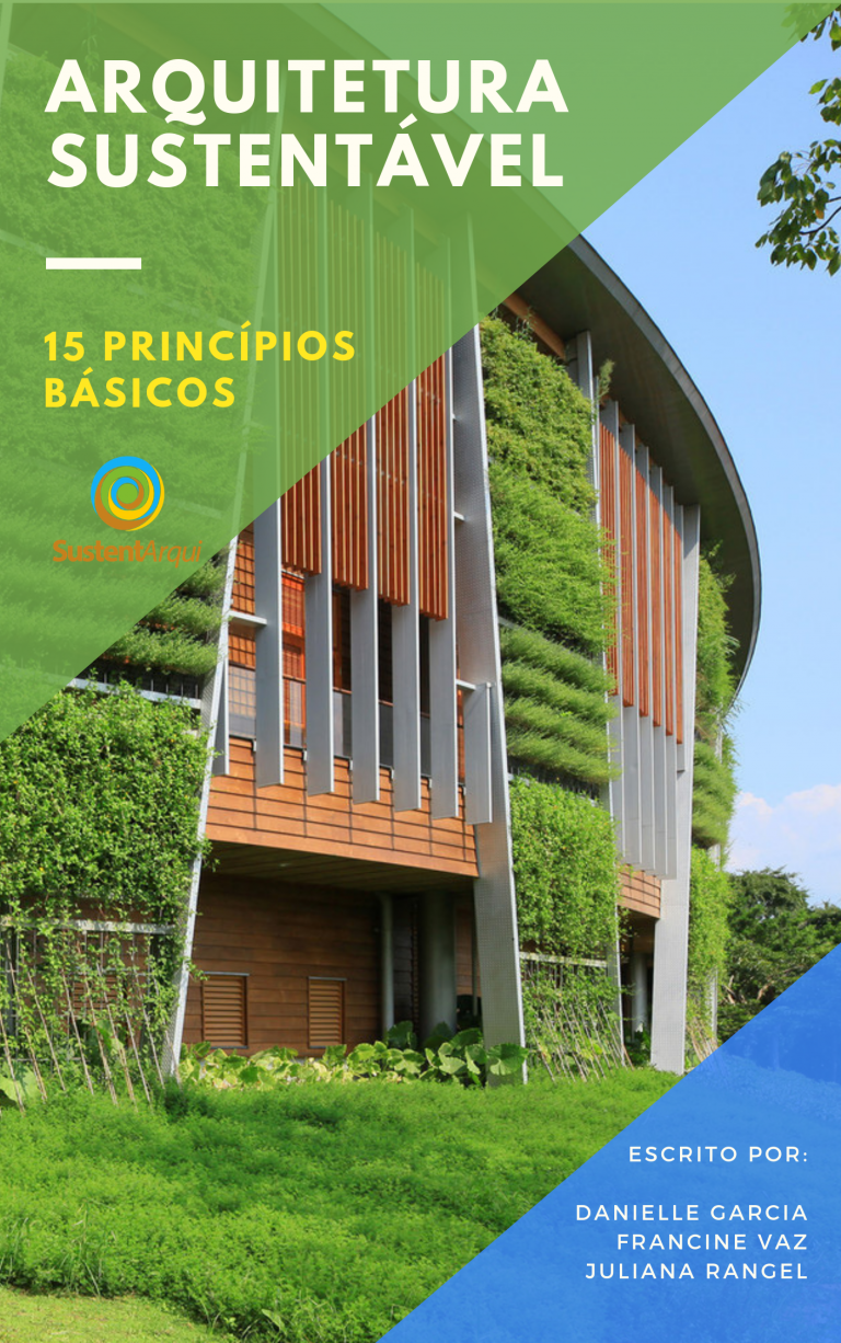 Ebook Arquitetura Sustentável 15 Princípios Básicos SustentArqui