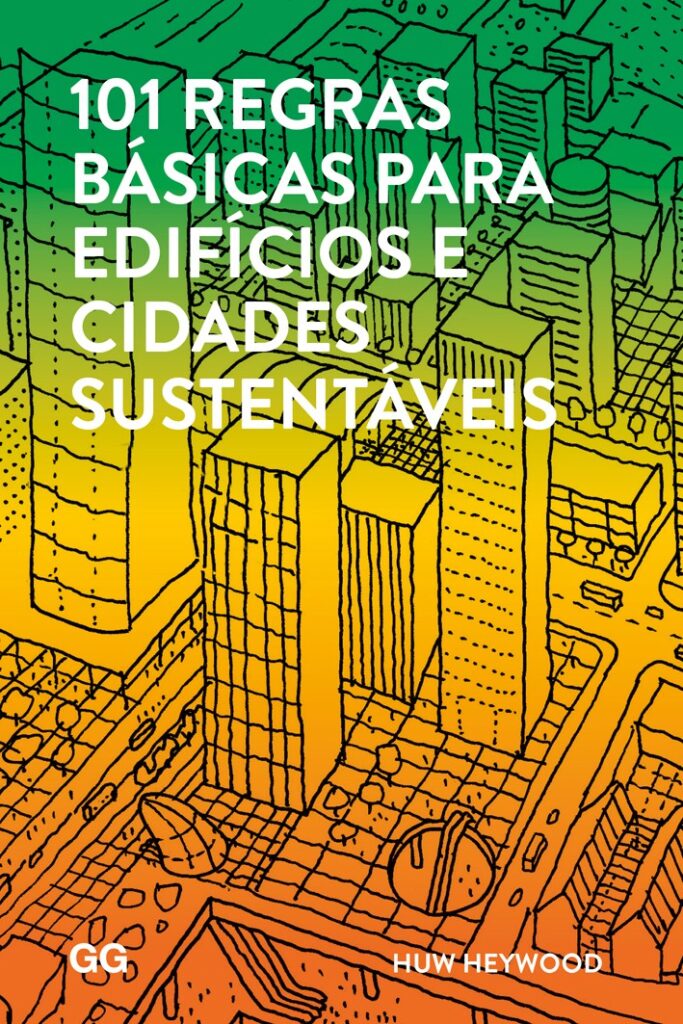 livro 101 regras básicas para edifícios e cidades sustentáveis